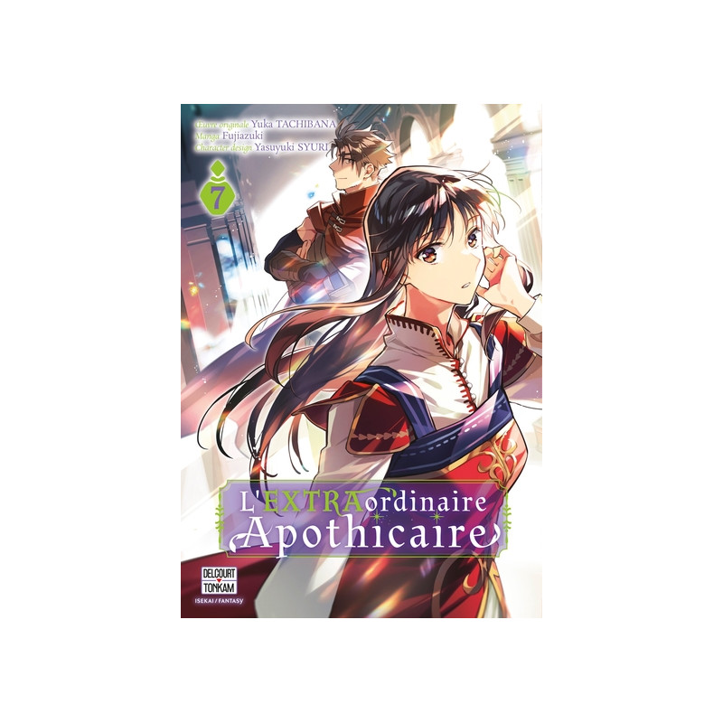 L' EXTRAordinaire Apothicaire T07