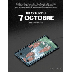 Au coeur du 7 octobre