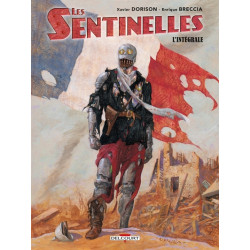 Les Sentinelles - Intégrale