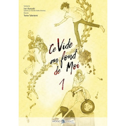 Ce vide au fond de moi T01