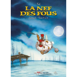 La Nef des Fous - Intégrale...