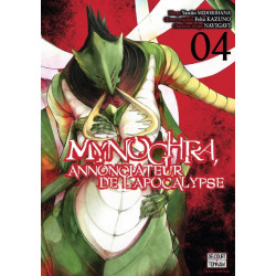 Mynoghra, Annonciateur de...