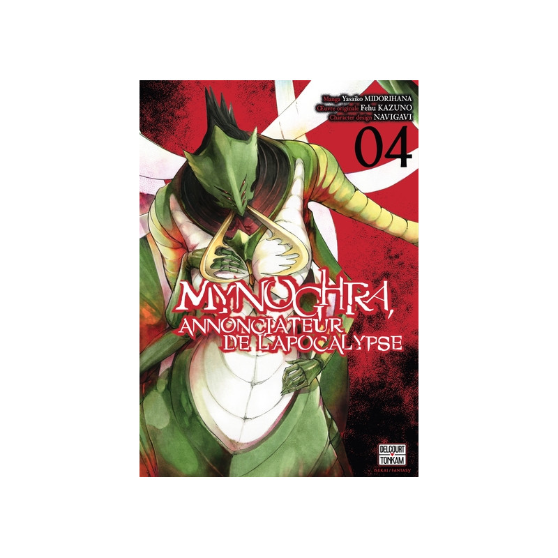 Mynoghra, Annonciateur de l'apocalypse T04