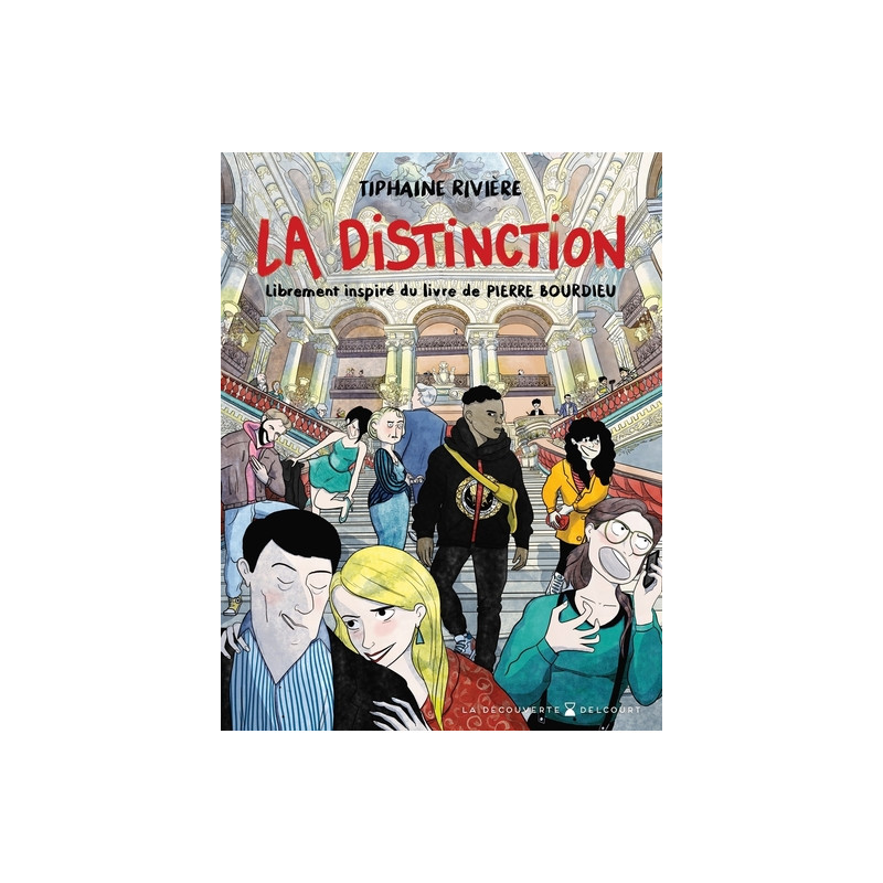 La Distinction - librement inspiré du livre de Pierre Bourdieu