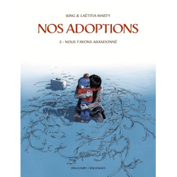 Nos adoptions T02 - Nous...