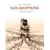 Nos adoptions T01 - Nous t'avons adopté