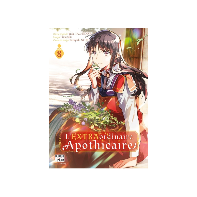 L'EXTRAordinaire Apothicaire T08