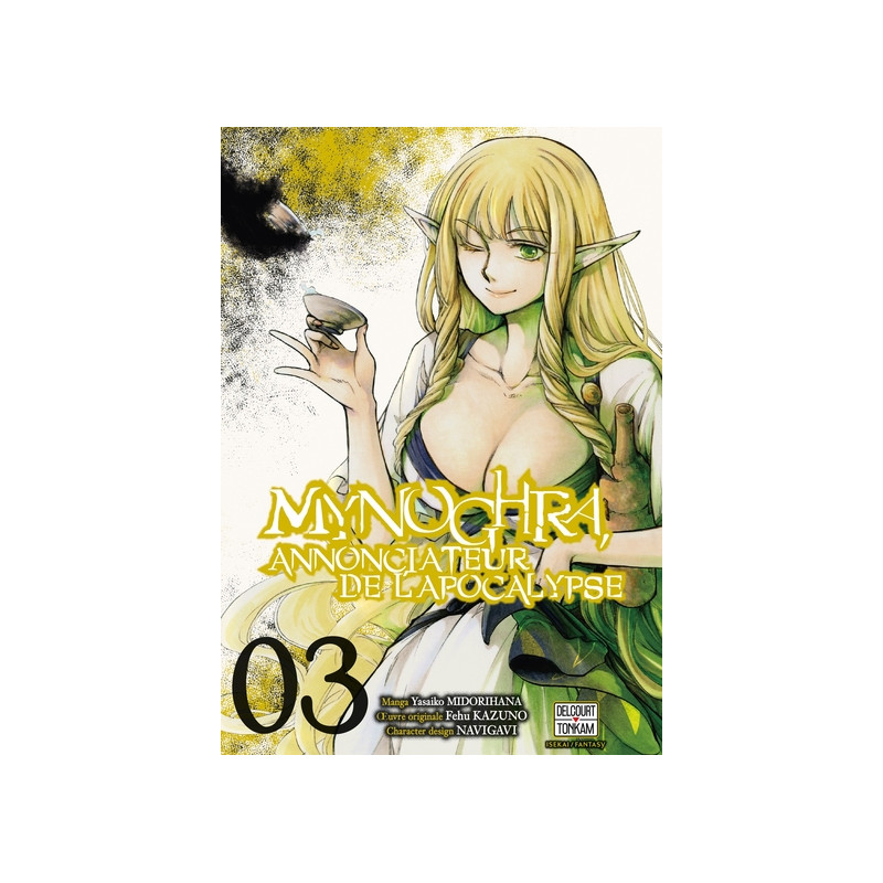 Mynoghra, Annonciateur de l'apocalypse T03