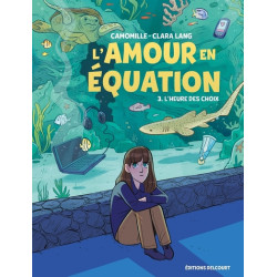 L'Amour en équation T03 -...