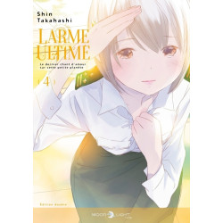 Larme ultime T04