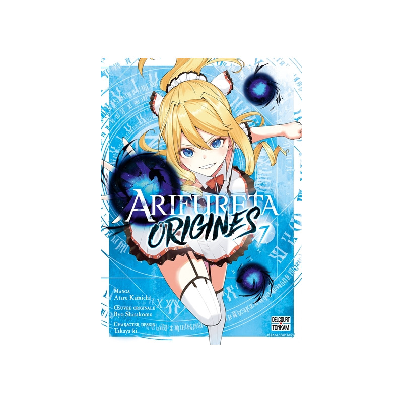 Arifureta - Origines T07