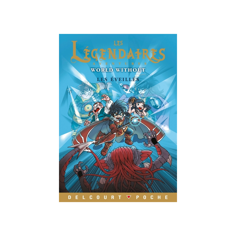 Les Légendaires - Aventures T10