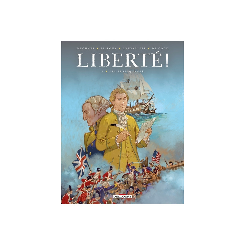 Liberté ! T02