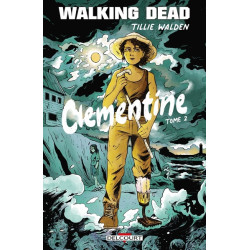 Walking Dead - Clementine T02