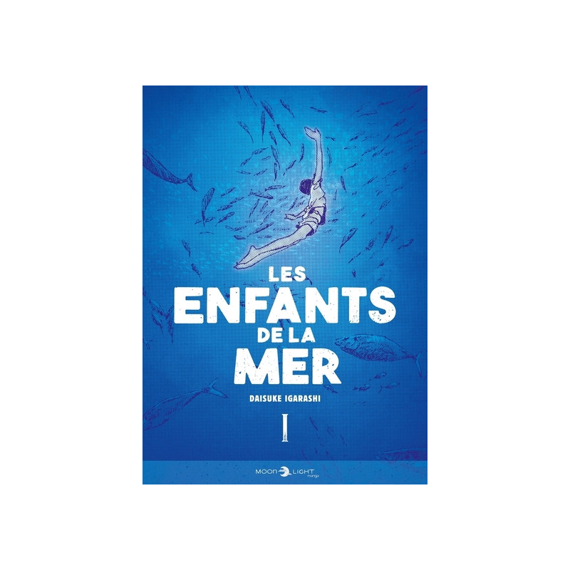 Les Enfants de la mer T01