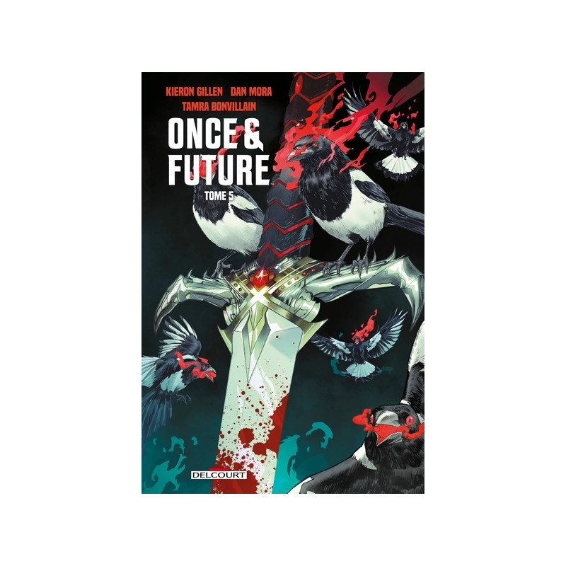 Once and Future T05