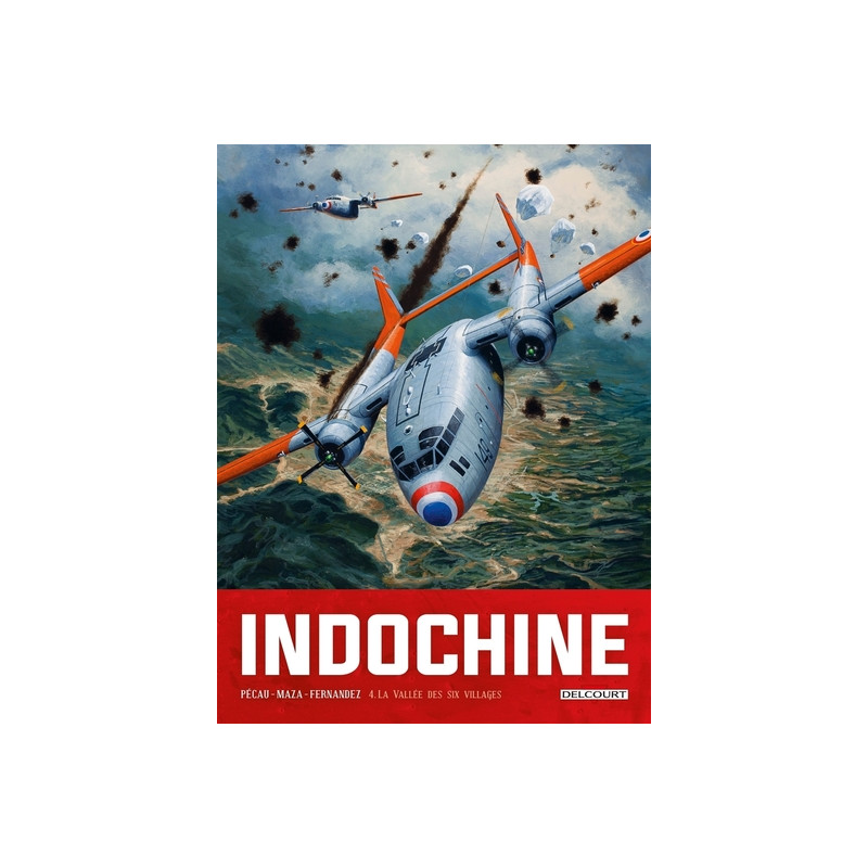 Indochine T04 - La Vallée des six villages