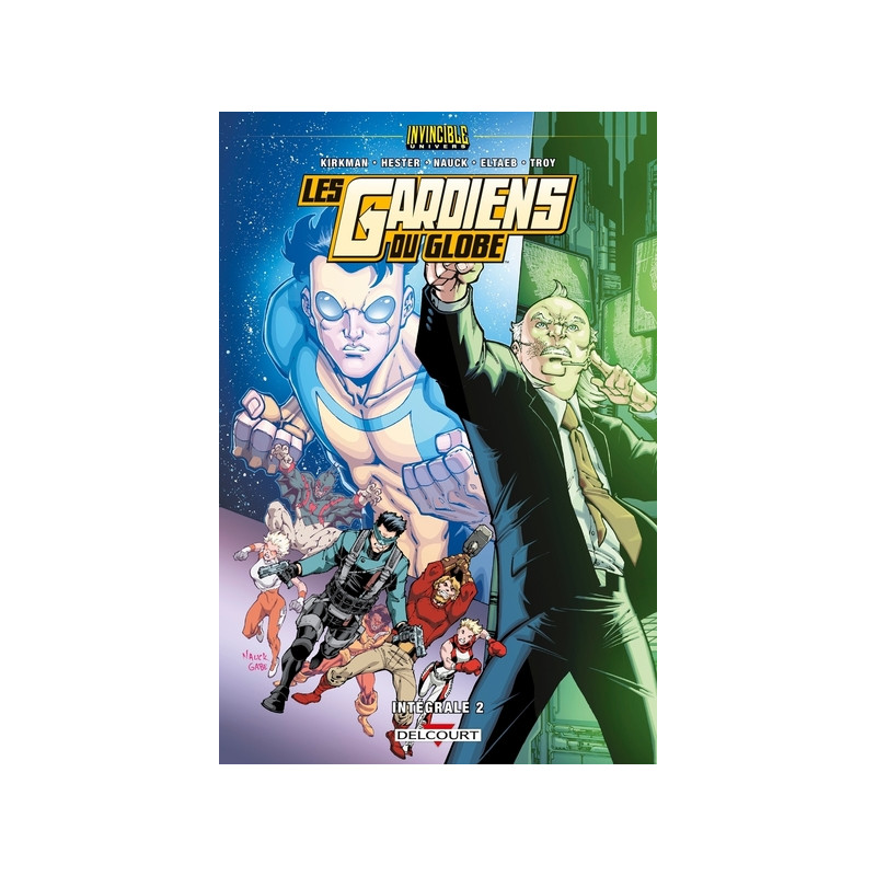 Invincible Univers - Les Gardiens Du Globe T02