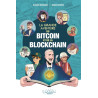 La Grande aventure du bitcoin et de la blockchain