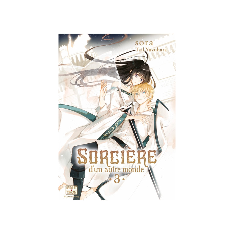 Sorcière d'un autre monde T03