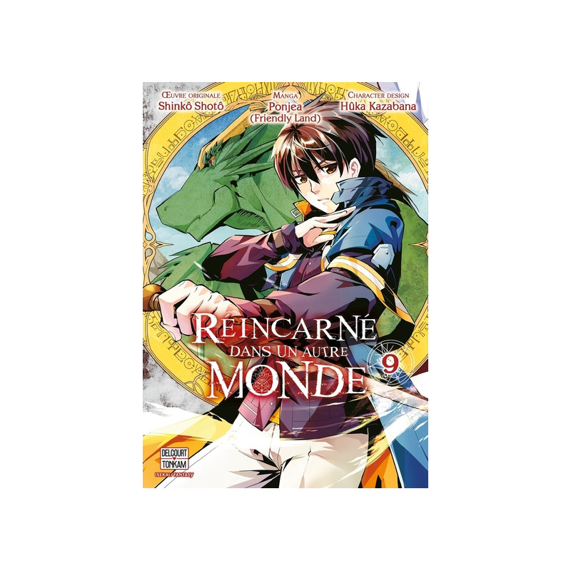 Réincarné dans un autre monde T09