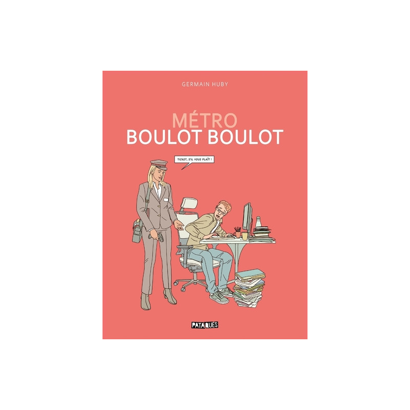 Métro Boulot Boulot