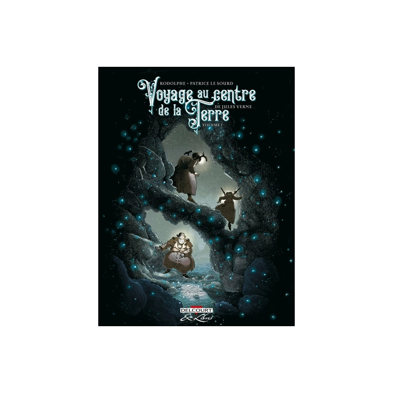 Voyage au centre de la terre, de Jules Verne T01