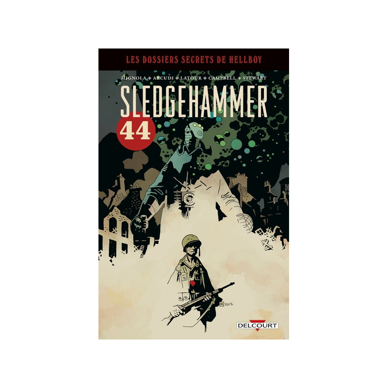 Hellboy - Dossiers secrets - Sledgehammer 44