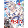 Mon destin... entre les mains des femmes T04