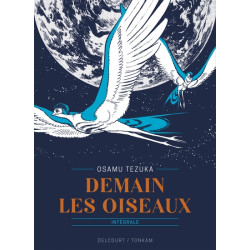 Demain les oiseaux -...