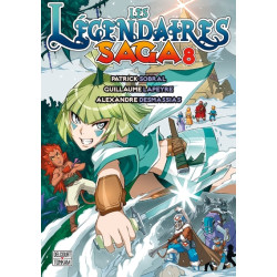 LES LEGENDAIRES SAGA - Tome 08