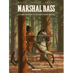 Marshal Bass T08 La Mort...