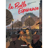 La Belle Espérance T02 - Le Pain, la paix, la liberté !