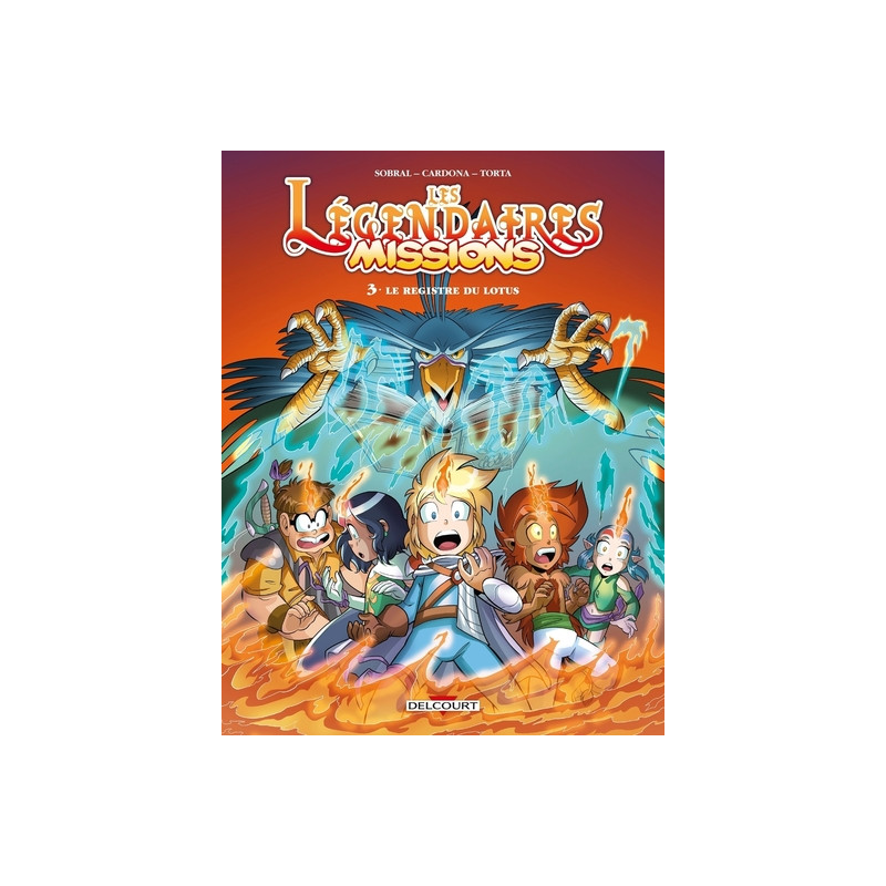 Les légendaires missions - Tome 03 Le registre du lotus