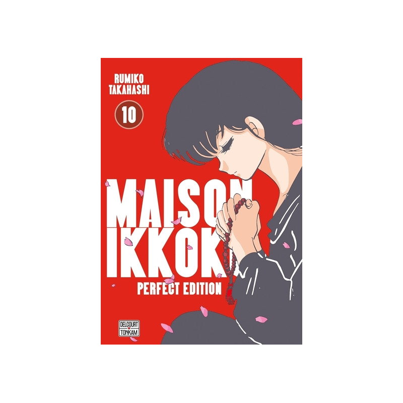 Maison Ikkoku - Perfect Edition T10