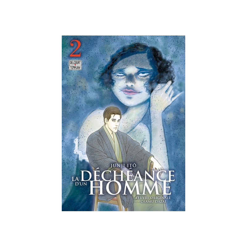 La Déchéance d'un Homme T02