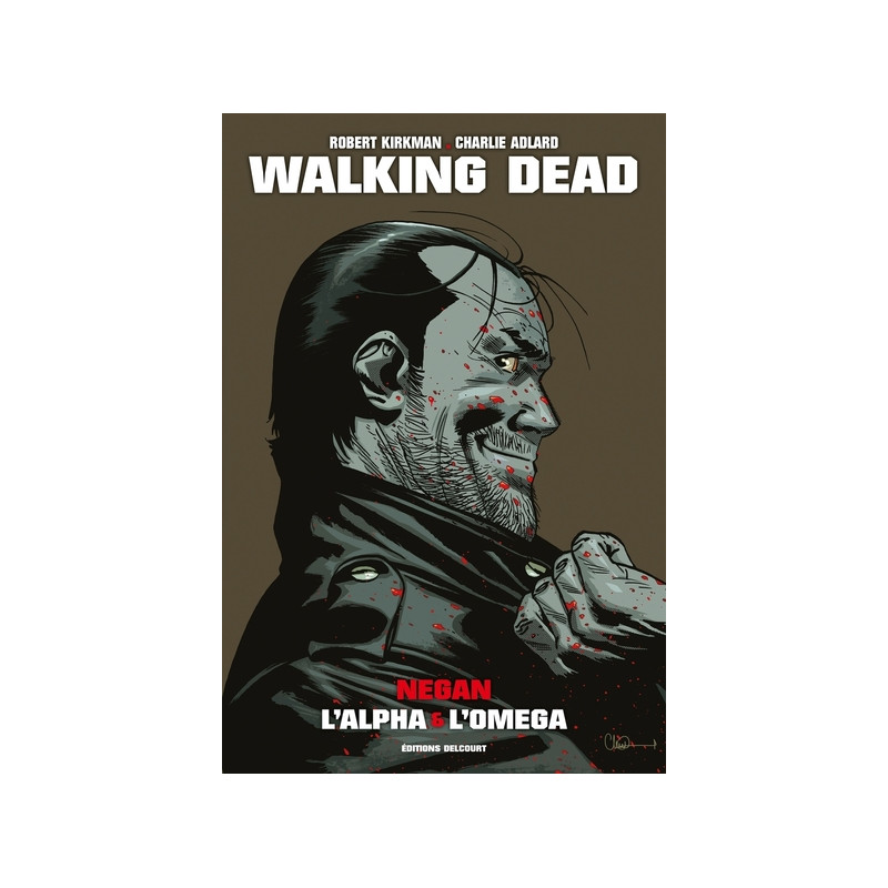 Walking Dead Prestige - Negan l'alpha