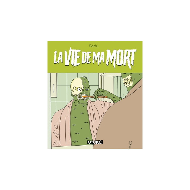 La Vie de ma mort