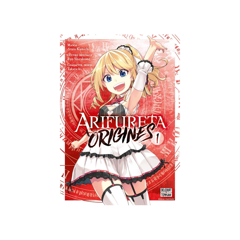 Arifureta - Origines T01