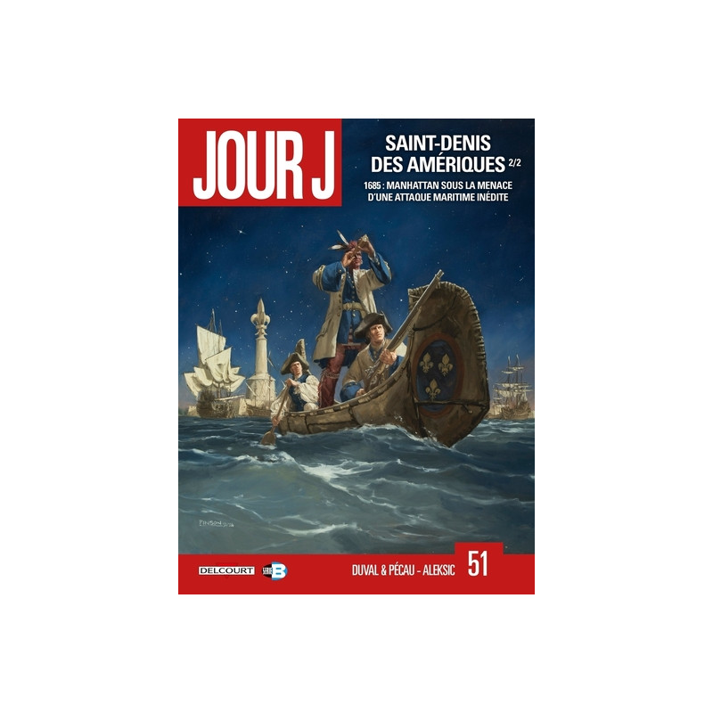 Jour J T51 - Saint-Denis des Amériques 2/2
