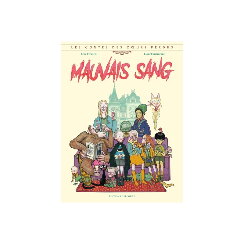 Les Contes des coeurs perdus - Mauvais Sang