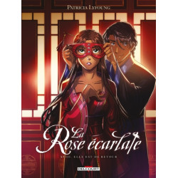La Rose écarlate - Tome 18...