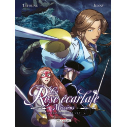La Rose écarlate - Missions...
