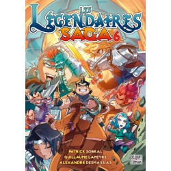 Les légendaires saga - Tome 06