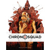 Chronosquad T06 - Chapeaux melons et hordes de Huns