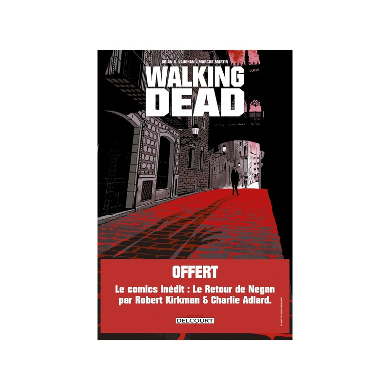 Walking Dead - L'Étranger et le Retour de Negan