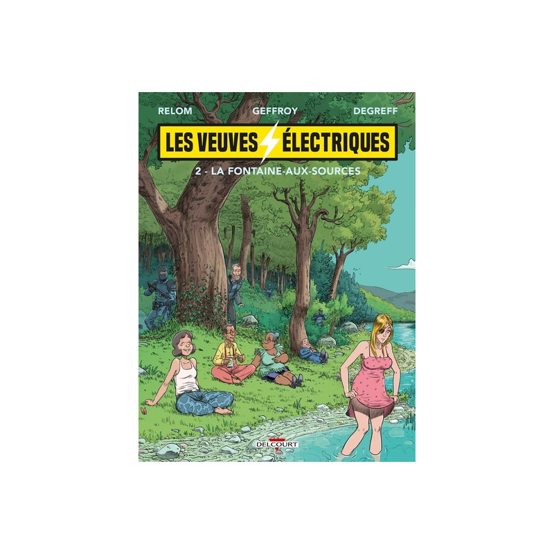 Les Veuves électriques T02
