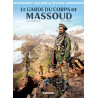 Histoire et Destins - Le Garde du corps de Massoud