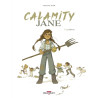 Calamity Jane T01 - La Fièvre