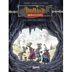 Donjon Monsters T15 - Les...